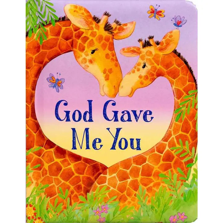 God Gave Me You - Book