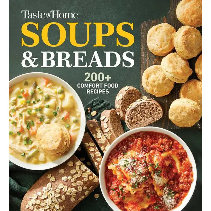 Taste of Home, Soups & Breads - Cookbook