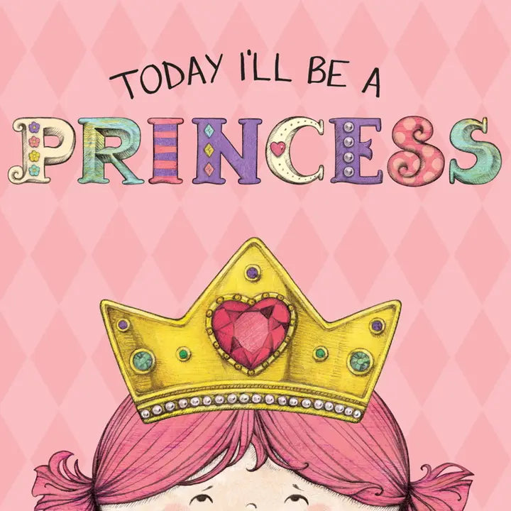Today I'll be a Princess - Book