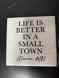Better in a Small Town - Coaster
