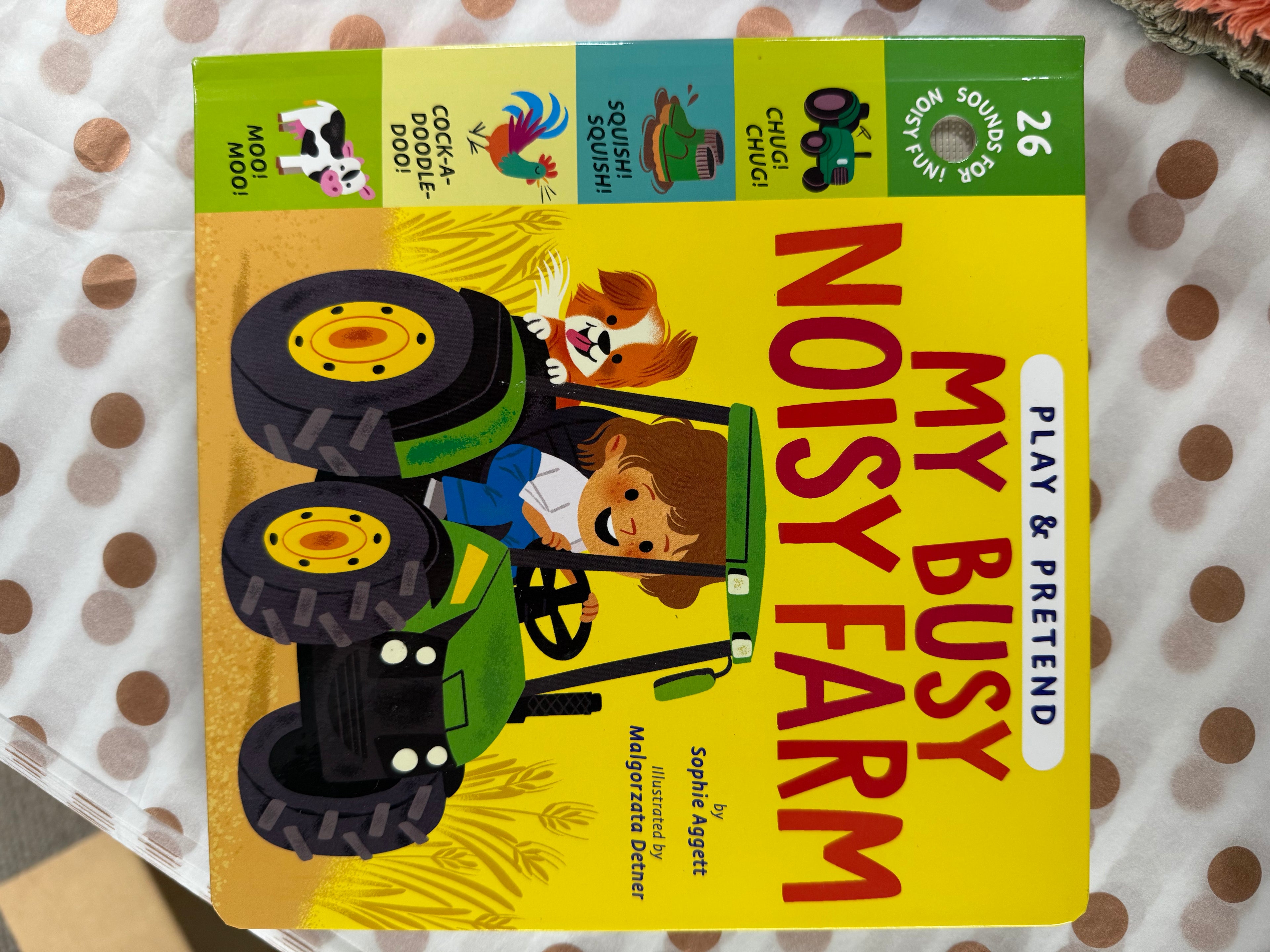 My Busy Noisy Farm Book